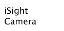 iSight Camera