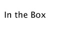 In the Box